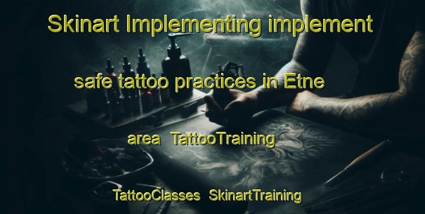 Skinart Implementing implement safe tattoo practices in Etne area | TattooTraining | TattooClasses | SkinartTraining-Norway