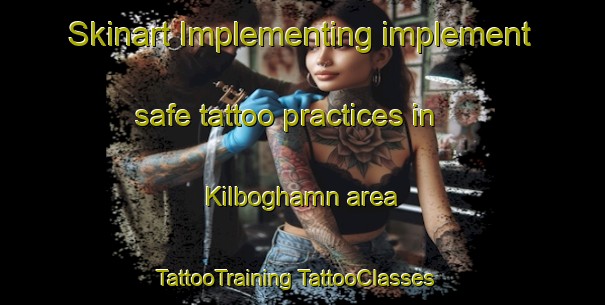 Skinart Implementing implement safe tattoo practices in Kilboghamn area | #TattooTraining #TattooClasses #SkinartTraining-Norway