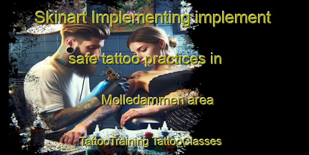 Skinart Implementing implement safe tattoo practices in Molledammen area | #TattooTraining #TattooClasses #SkinartTraining-Norway