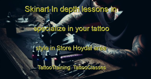 Skinart In-depth lessons in specialize in your tattoo style in Store Hoydal area | TattooTraining | TattooClasses | SkinartTraining-Norway
