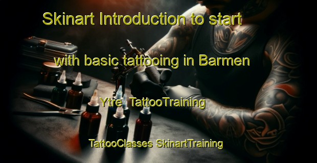 Skinart Introduction to start with basic tattooing in Barmen Ytre | #TattooTraining #TattooClasses #SkinartTraining-Norway