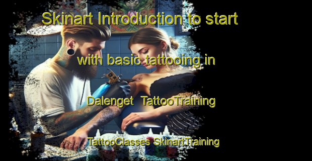 Skinart Introduction to start with basic tattooing in Dalenget | #TattooTraining #TattooClasses #SkinartTraining-Norway