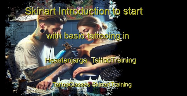 Skinart Introduction to start with basic tattooing in Heastanjarga | #TattooTraining #TattooClasses #SkinartTraining-Norway