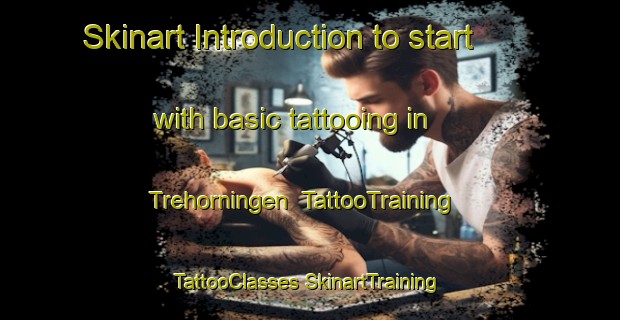 Skinart Introduction to start with basic tattooing in Trehorningen | #TattooTraining #TattooClasses #SkinartTraining-Norway