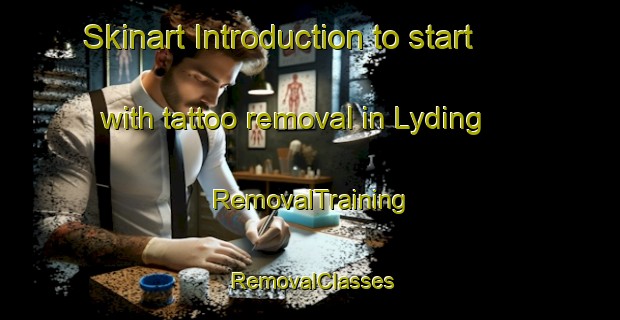 Skinart Introduction to start with tattoo removal in Lyding | RemovalTraining | RemovalClasses | SkinartTraining-Norway
