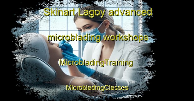 Skinart Lagoy advanced microblading workshops | #MicrobladingTraining #MicrobladingClasses #SkinartTraining-Norway