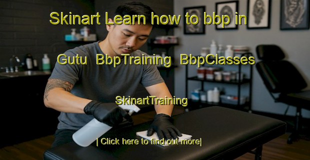 Skinart Learn how to bbp in Gutu | BbpTraining | BbpClasses | SkinartTraining-Norway