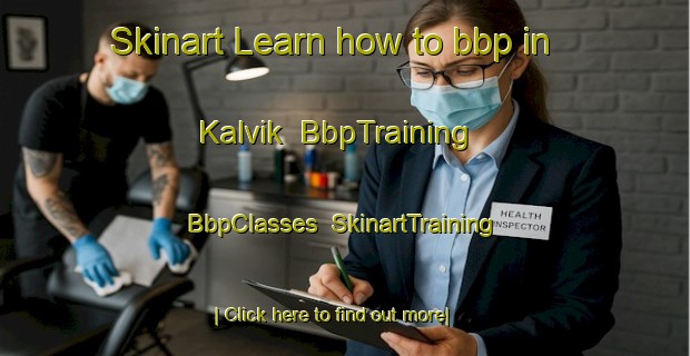 Skinart Learn how to bbp in Kalvik | BbpTraining | BbpClasses | SkinartTraining-Norway
