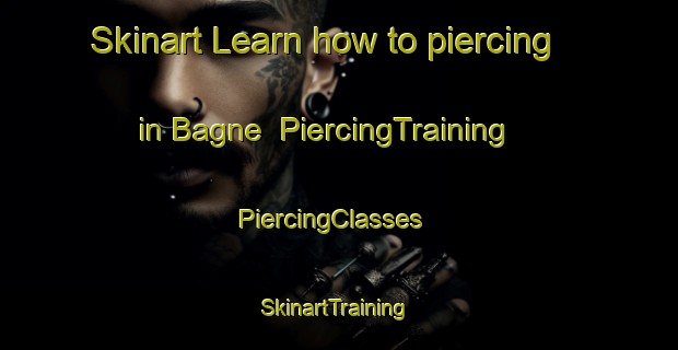 Skinart Learn how to piercing in Bagne | PiercingTraining | PiercingClasses | SkinartTraining-Norway