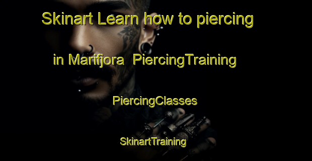 Skinart Learn how to piercing in Marifjora | #PiercingTraining #PiercingClasses #SkinartTraining-Norway