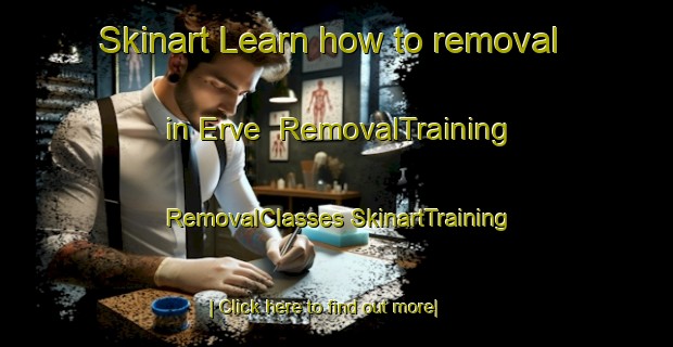 Skinart Learn how to removal in Erve | #RemovalTraining #RemovalClasses #SkinartTraining-Norway