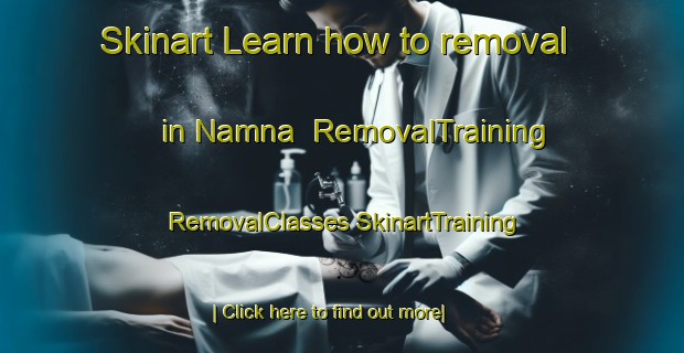 Skinart Learn how to removal in Namna | #RemovalTraining #RemovalClasses #SkinartTraining-Norway