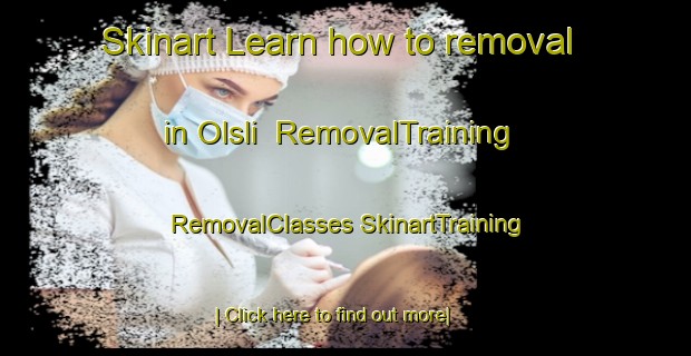 Skinart Learn how to removal in Olsli | #RemovalTraining #RemovalClasses #SkinartTraining-Norway