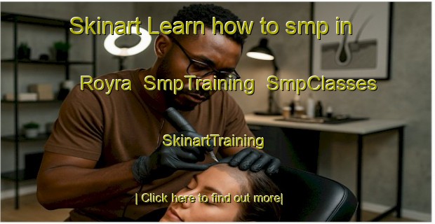 Skinart Learn how to smp in Royra | SmpTraining | SmpClasses | SkinartTraining-Norway