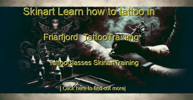 Skinart Learn how to tattoo in Friarfjord | #TattooTraining #TattooClasses #SkinartTraining-Norway