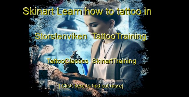 Skinart Learn how to tattoo in Storstenviken | TattooTraining | TattooClasses | SkinartTraining-Norway