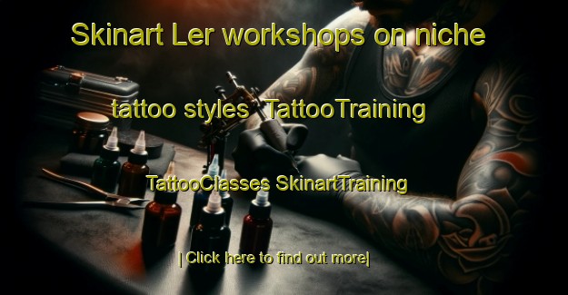 Skinart Ler workshops on niche tattoo styles | #TattooTraining #TattooClasses #SkinartTraining-Norway