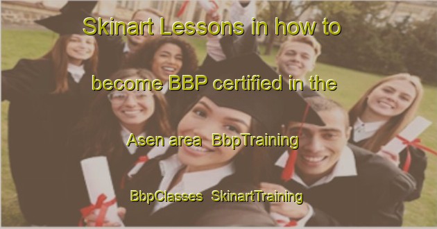 Skinart Lessons in how to become BBP certified in the Asen area | BbpTraining | BbpClasses | SkinartTraining-Norway