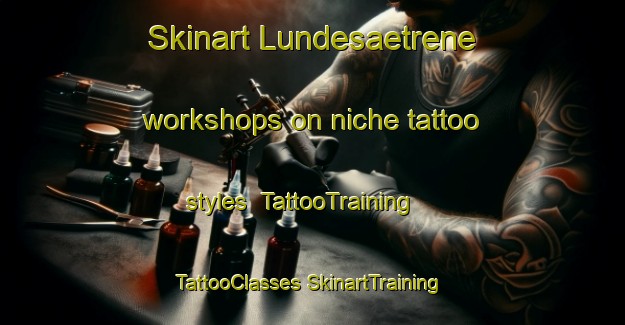 Skinart Lundesaetrene workshops on niche tattoo styles | #TattooTraining #TattooClasses #SkinartTraining-Norway