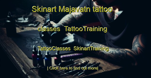 Skinart Majavatn tattoo classes | TattooTraining | TattooClasses | SkinartTraining-Norway