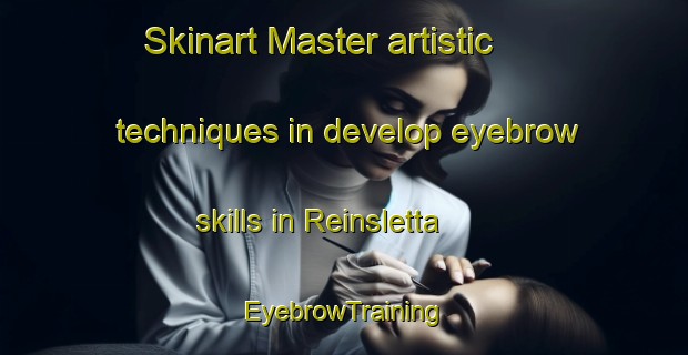 Skinart Master artistic techniques in develop eyebrow skills in Reinsletta | EyebrowTraining | EyebrowClasses | SkinartTraining-Norway