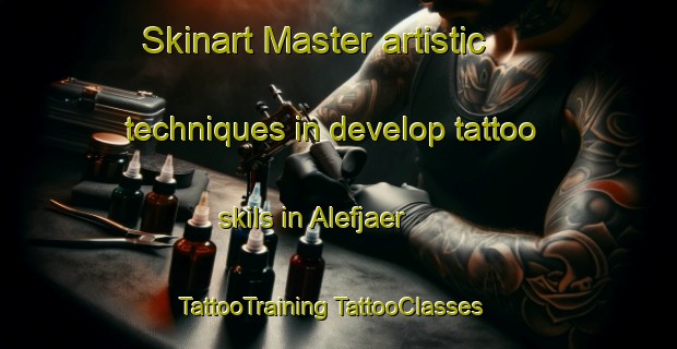 Skinart Master artistic techniques in develop tattoo skils in Alefjaer | #TattooTraining #TattooClasses #SkinartTraining-Norway