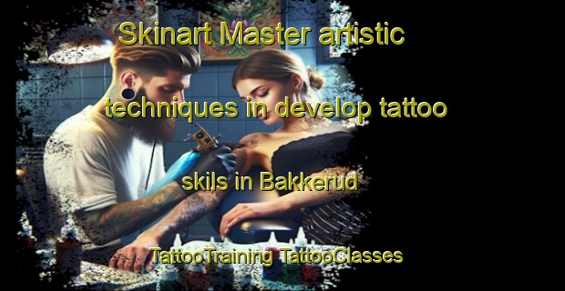 Skinart Master artistic techniques in develop tattoo skils in Bakkerud | #TattooTraining #TattooClasses #SkinartTraining-Norway