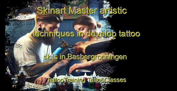 Skinart Master artistic techniques in develop tattoo skils in Basbergronningen | #TattooTraining #TattooClasses #SkinartTraining-Norway