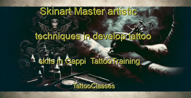 Skinart Master artistic techniques in develop tattoo skils in Gappi | TattooTraining | TattooClasses | SkinartTraining-Norway