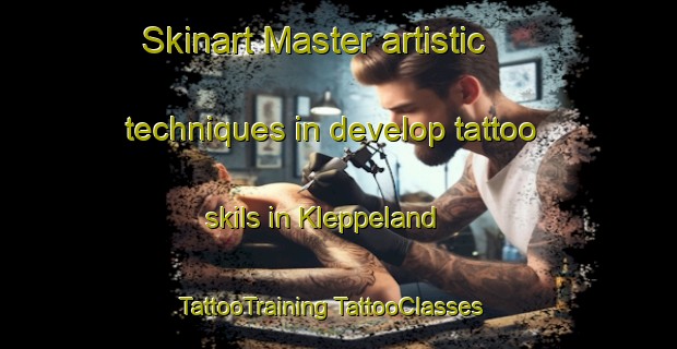 Skinart Master artistic techniques in develop tattoo skils in Kleppeland | #TattooTraining #TattooClasses #SkinartTraining-Norway