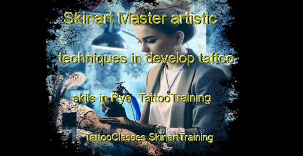 Skinart Master artistic techniques in develop tattoo skils in Rye | #TattooTraining #TattooClasses #SkinartTraining-Norway