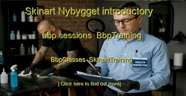 Skinart Nybygget introductory bbp sessions | BbpTraining | BbpClasses | SkinartTraining-Norway