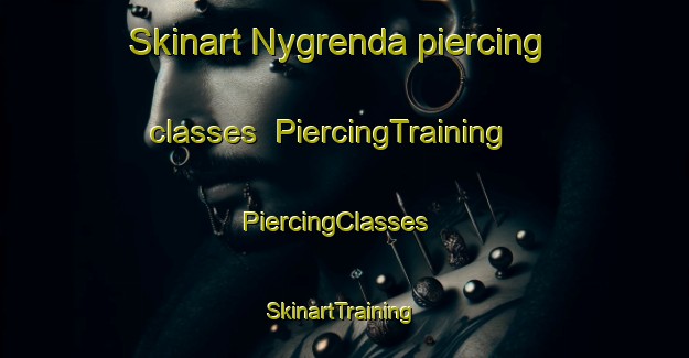 Skinart Nygrenda piercing classes | PiercingTraining | PiercingClasses | SkinartTraining-Norway