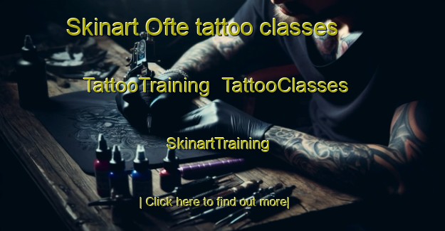 Skinart Ofte tattoo classes | TattooTraining | TattooClasses | SkinartTraining-Norway