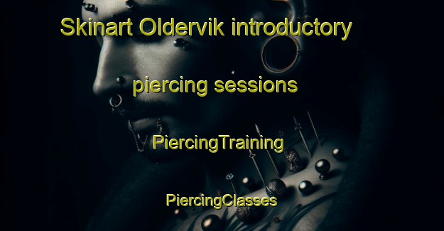 Skinart Oldervik introductory piercing sessions | #PiercingTraining #PiercingClasses #SkinartTraining-Norway