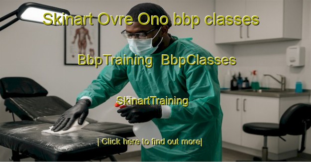 Skinart Ovre Ono bbp classes | BbpTraining | BbpClasses | SkinartTraining-Norway
