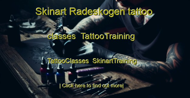 Skinart Radeskogen tattoo classes | TattooTraining | TattooClasses | SkinartTraining-Norway