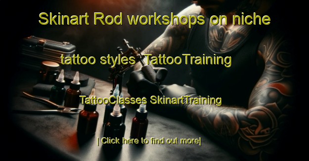 Skinart Rod workshops on niche tattoo styles | #TattooTraining #TattooClasses #SkinartTraining-Norway