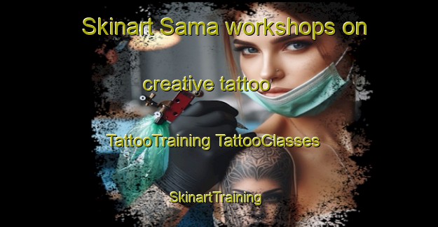 Skinart Sama workshops on creative tattoo | #TattooTraining #TattooClasses #SkinartTraining-Norway