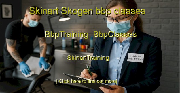 Skinart Skogen bbp classes | BbpTraining | BbpClasses | SkinartTraining-Norway