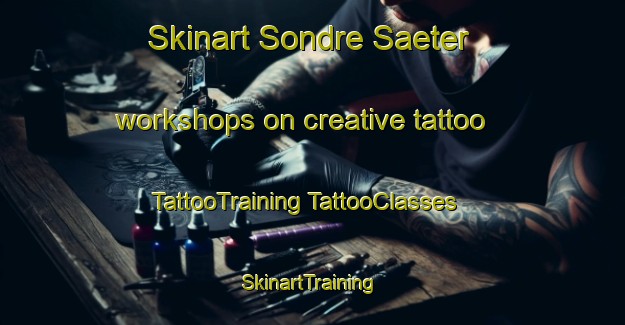 Skinart Sondre Saeter workshops on creative tattoo | #TattooTraining #TattooClasses #SkinartTraining-Norway