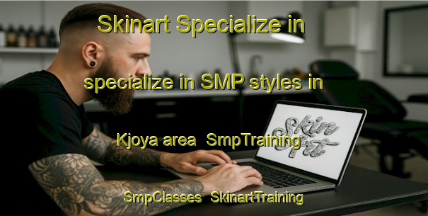 Skinart Specialize in specialize in SMP styles in Kjoya area | SmpTraining | SmpClasses | SkinartTraining-Norway