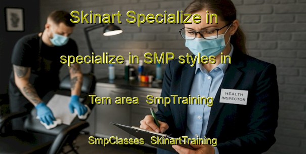 Skinart Specialize in specialize in SMP styles in Tem area | SmpTraining | SmpClasses | SkinartTraining-Norway