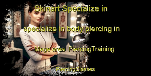 Skinart Specialize in specialize in body piercing in Mage area | #PiercingTraining #PiercingClasses #SkinartTraining-Norway