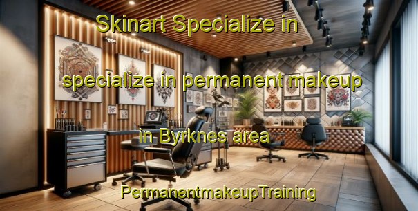 Skinart Specialize in specialize in permanent makeup in Byrknes area | #PermanentmakeupTraining #PermanentmakeupClasses #SkinartTraining-Norway