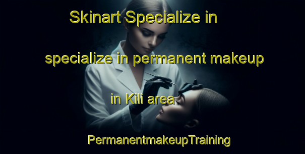 Skinart Specialize in specialize in permanent makeup in Kili area | #PermanentmakeupTraining #PermanentmakeupClasses #SkinartTraining-Norway