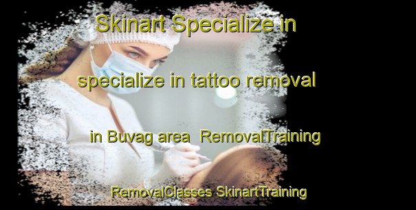 Skinart Specialize in specialize in tattoo removal in Buvag area | #RemovalTraining #RemovalClasses #SkinartTraining-Norway