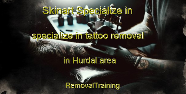 Skinart Specialize in specialize in tattoo removal in Hurdal area | RemovalTraining | RemovalClasses | SkinartTraining-Norway