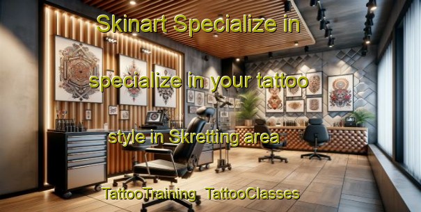 Skinart Specialize in specialize in your tattoo style in Skretting area | TattooTraining | TattooClasses | SkinartTraining-Norway