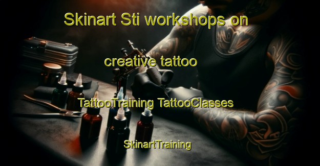 Skinart Sti workshops on creative tattoo | #TattooTraining #TattooClasses #SkinartTraining-Norway